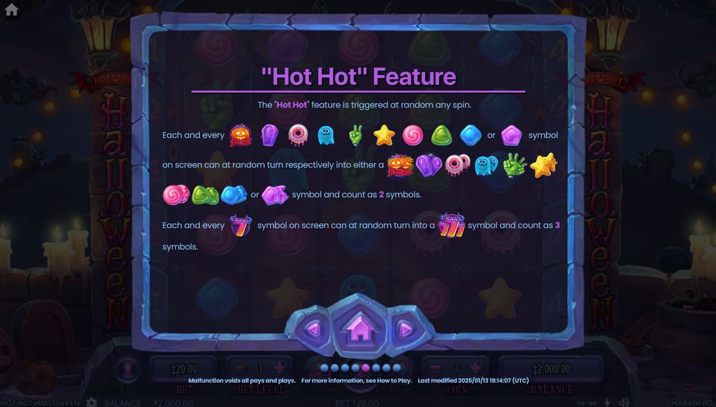 Every symbol has a doubled counterpart, and the 7 can triple during the Hot Hot feature