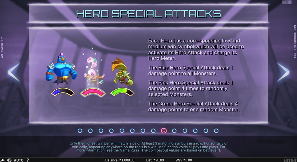 Each Hero delivers a different type of special attack